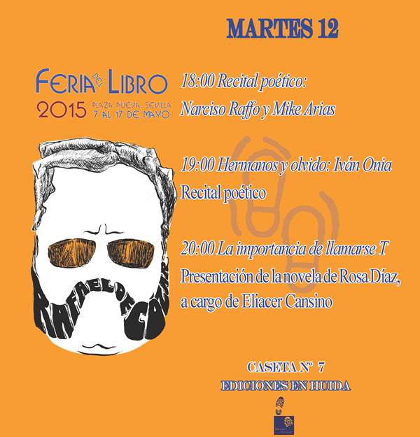 Actividades de Ediciones En Huida en la Feria del Libro de Sevilla de 2015