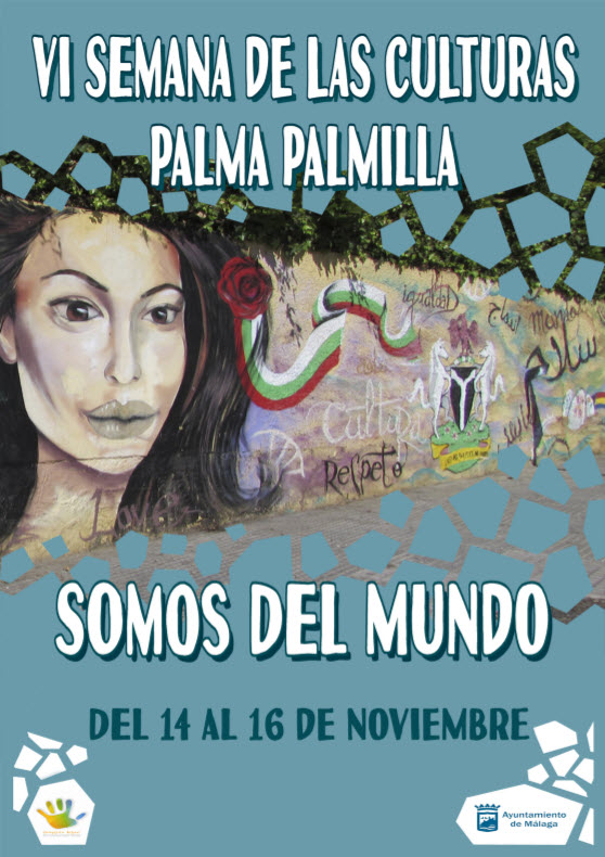 EL DISTRITO MALAGUEÑO PALMA PALMILLA CELEBRA SU VI SEMANA DE LAS CULTURAS BAJO EL LEMA “SOMOS DEL MUNDO”