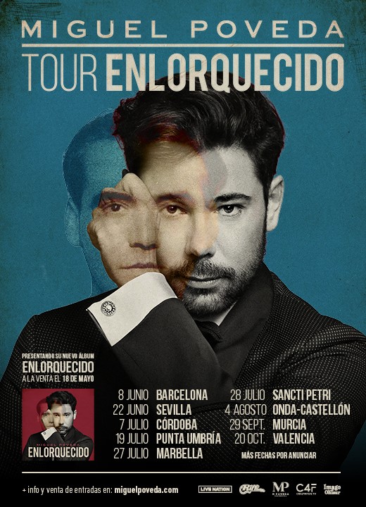 MIGUEL POVEDA ANUNCIA "ENLORQUECIDO TOUR"