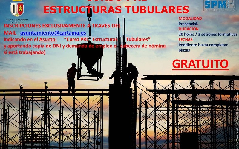 El curso de PRL de estructuras tubulares mantiene abierto el plazo de inscripciones, que se podrán realizar por correo electrónico