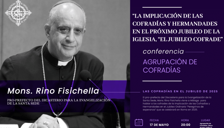Conferencia de Mons. Rino Fisichella sobre el Jubileo Cofrade en Málaga
