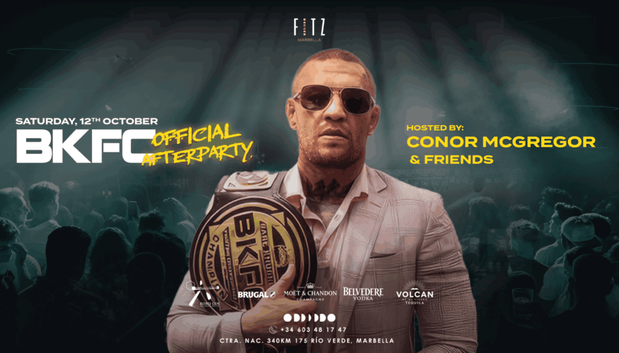 FITZ MARBELLA, PATROCINADOR PRINCIPAL DEL BKFC 67, ACOGERÁ EL AFTERPARTY OFICIAL CON LA PRESENCIA DE CONOR MCGREGOR