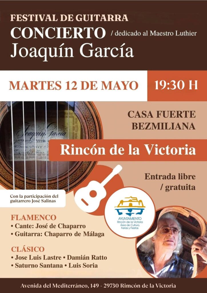 Rincón de la Victoria acogerá un festival de guitarra en homenaje al maestro luthier Joaquín García Sus instrumentos son valorados por su calidad acústica, fruto de una investigación de toda la vida sobre la historia de la guitarra y la acústica aplicada. Actualmente Joaquín vive en Rincón de la Victoria desde el 2002