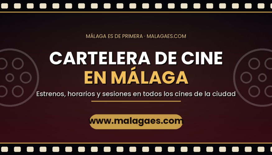 Cartelera de cine en Málaga: estos son los estrenos y películas que puedes ver esta semana