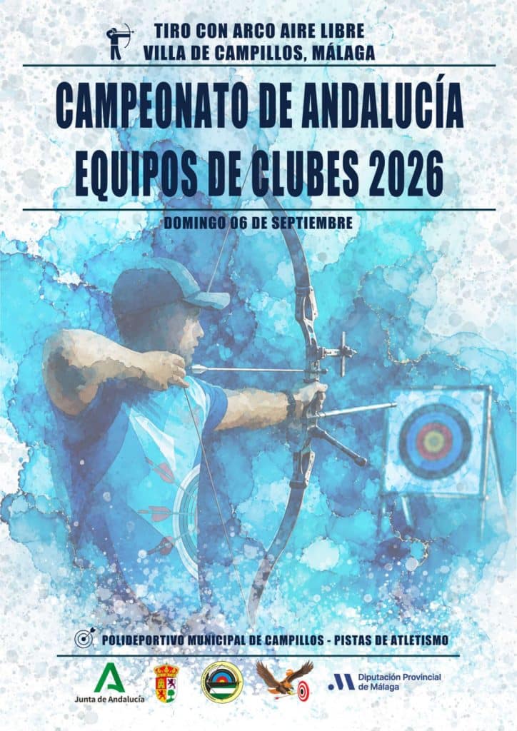 LO MEJOR DEL TIRO CON ARCO ANDALUZ SE DARÁ CITA EN CAMPILLOS EL PRÓXIMO 6 DE SEPTIEMBRE