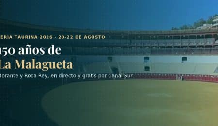 Así puedes ver gratis las corridas de la Feria de Málaga 2026 con Morante y Roca Rey
