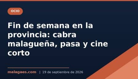 planes-fin-de-semana-malaga-19-20-septiembre-2026