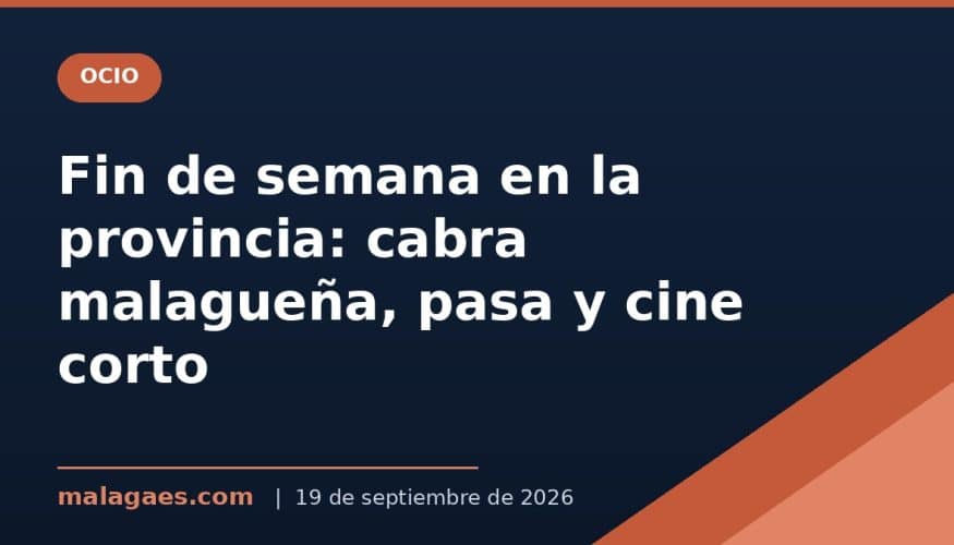 planes-fin-de-semana-malaga-19-20-septiembre-2026
