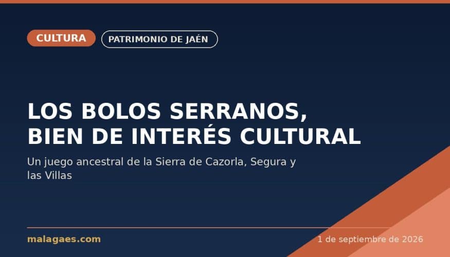 Los bolos serranos de Jaén, declarados Bien de Interés Cultural