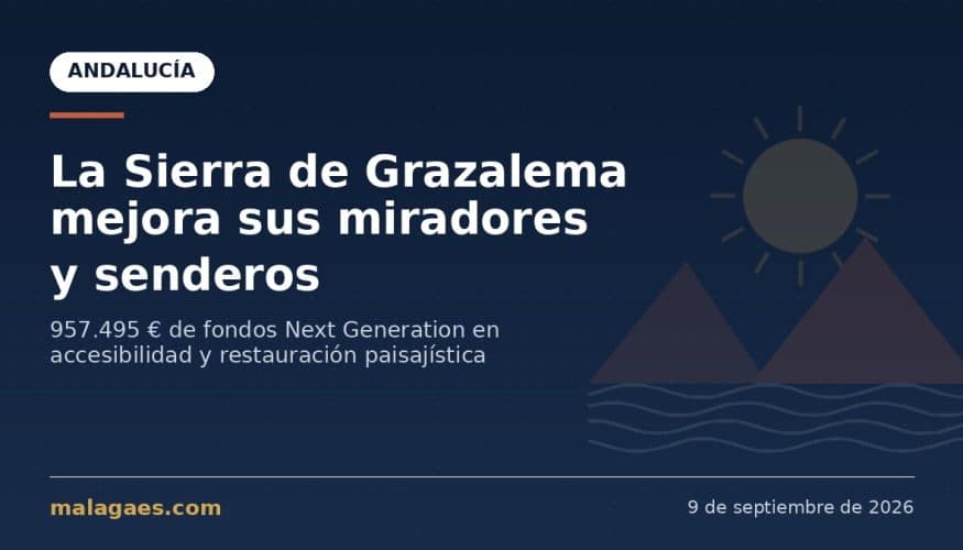 La Reserva de la Biosfera Sierra de Grazalema culmina la mejora de sus equipamientos de uso público