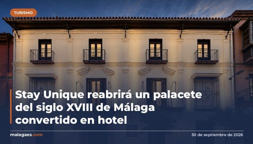 Stay Unique reabrirá un palacete del siglo XVIII de Málaga convertido en hotel