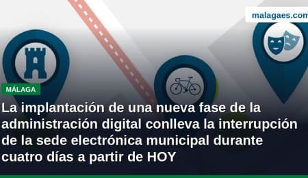 La implantación de una nueva fase de la administración digital conlleva la interrupción de la sede electrónica municipal durante cuatro días a partir de mañana