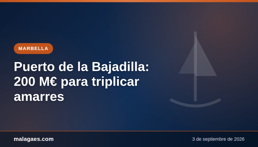 Marbella desbloquea la ampliación del Puerto de la Bajadilla: triplicará sus amarres con una inversión de 200 millones