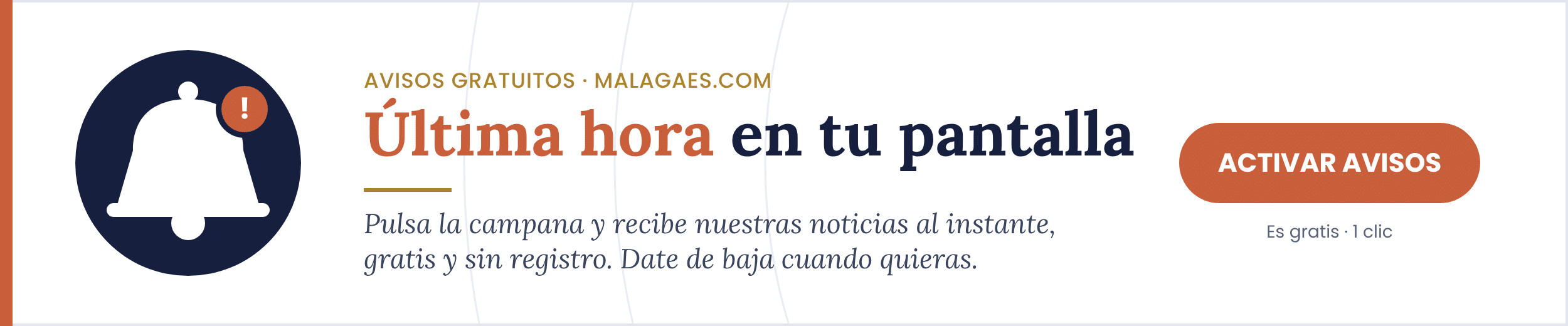Activa los avisos de última hora de malagaes.com