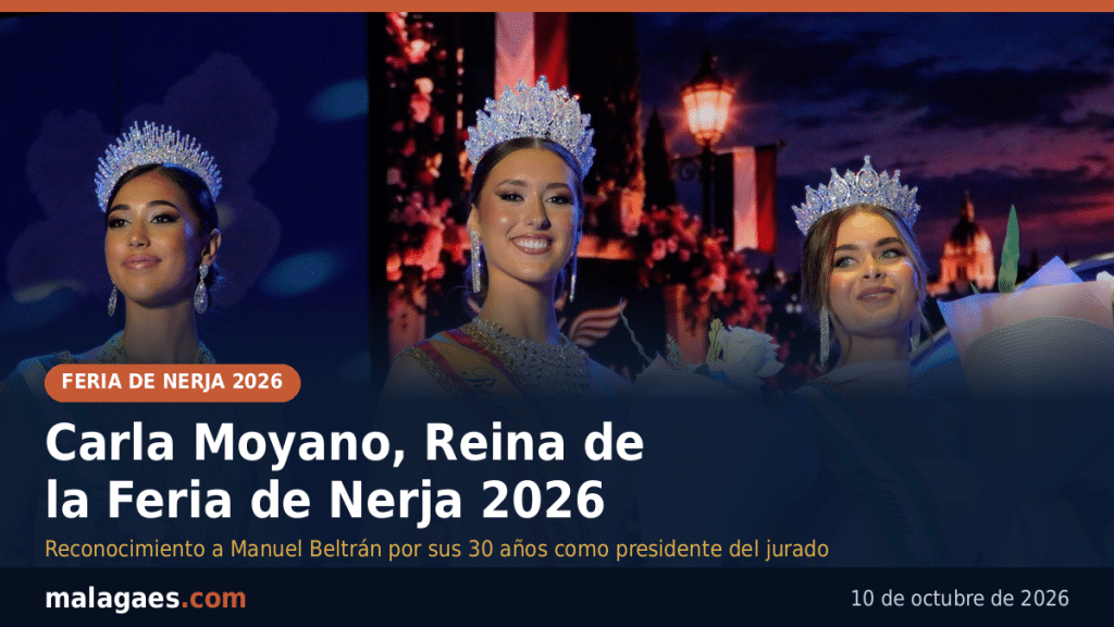 Carla Moyano, Reina de la Feria de Nerja 2026 en una gala que reconoce a Manuel Beltrán por sus 30 años al frente del jurado