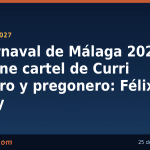 El Carnaval de Málaga 2027 presenta su cartel, obra de Curri Romero, y elige a Félix Godoy como pregonero