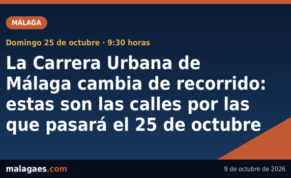 La Carrera Urbana de Málaga cambia de recorrido: estas son las calles por las que pasará el 25 de octubre