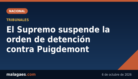 El Supremo suspende la orden de detención contra Puigdemont - Malagaes.com