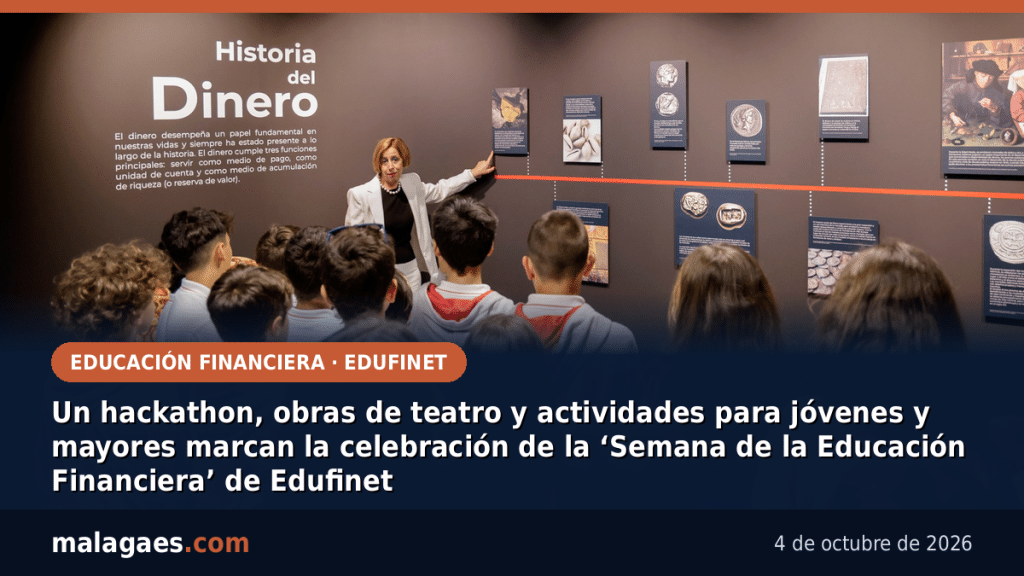 Un hackathon, obras de teatro y actividades para jóvenes y mayores marcan la celebración de la ‘Semana de la Educación Financiera’ de Edufinet