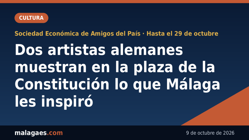 Últimos Estrenos en Cartelera en Málaga Dos artistas alemanes muestran en la plaza de la Constitución lo que Málaga les inspiró
