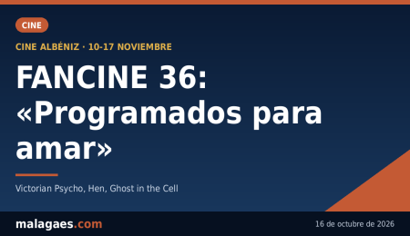 FANCINE 36 se programa «para amar»: el festival fantástico de la UMA desvela su cartel FANCINE 36 se programa «para amar»: el festival fantástico de la UMA desvela su cartel