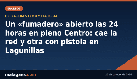 Un «fumadero» abierto las 24 horas en pleno Centro: cae la red y otra con pistola en Lagunillas