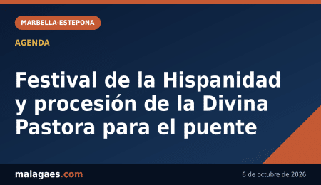 Festival de la Hispanidad y procesión de la Divina Pastora para el puente — Malagaes.com