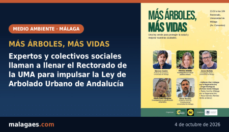 MÁS ÁRBOLES, MÁS VIDAS: Expertos y colectivos sociales llaman a llenar el Rectorado de la UMA para impulsar la Ley de Arbolado Urbano de Andalucía