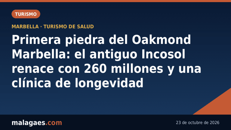 Primera piedra del Oakmond Marbella: el antiguo Incosol renace con 260 millones y una clínica de longevidad