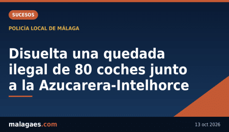La Policía Local disuelve una concentración ilegal de unos 80 vehículos junto a la carretera Azucarera-Intelhorce