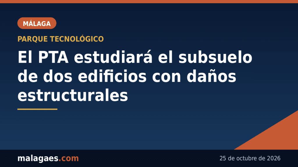 El Parque Tecnológico de Andalucía investigará el subsuelo de dos edificios con daños estructurales