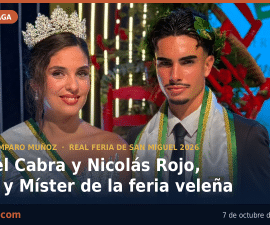 Raquel Cabra Romero y Nicolás Rojo Ramírez, Reina y Míster de la Real Feria de San Miguel 2026, Torremolinos