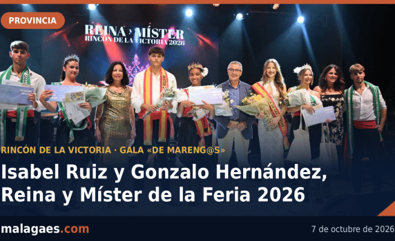 Isabel Ruiz y Gonzalo Hernández, Reina y Míster de la Feria 2026 de Rincón de la Victoria