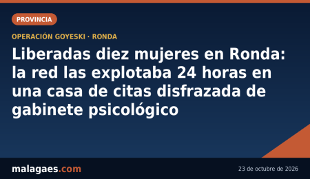 Liberadas diez mujeres en Ronda: la red las explotaba 24 horas en una casa de citas disfrazada de gabinete psicológico