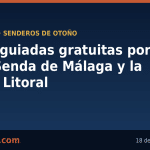 La Diputación organiza rutas guiadas gratuitas por la Gran Senda de Málaga y la Senda Litoral este otoño
