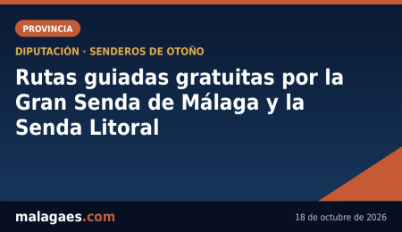 La Diputación organiza rutas guiadas gratuitas por la Gran Senda de Málaga y la Senda Litoral este otoño